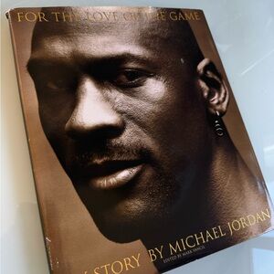 For the Love of the Game Book by Michael Jordan